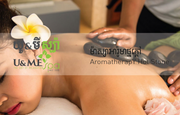 Aromatherapy Hot Stone  - Phnom Penh - U&Me Spa